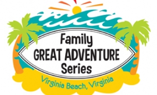 Family Great Adventure Series Virginia Beach